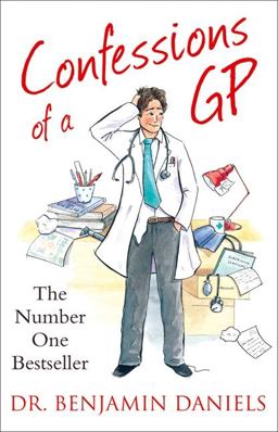 Confessions of a GP  9781906321888 Front Cover