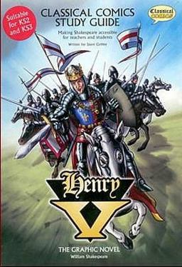 Classical Comics Study Guide - Henry V