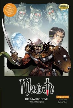 Macbeth the Graphic Novel: Original Text  9781906332440 Front Cover
