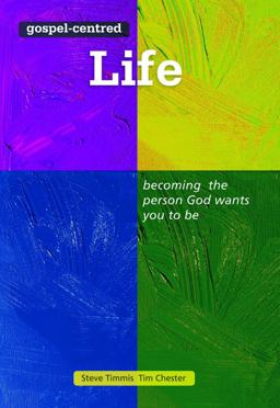 Gospel-Centred Life