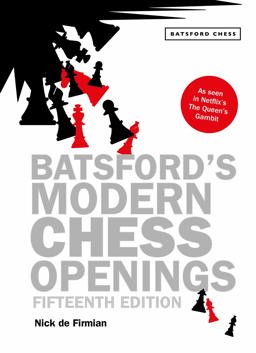 Batsford's Modern Chess Openings New Edition 15th 9781906388294 Front Cover