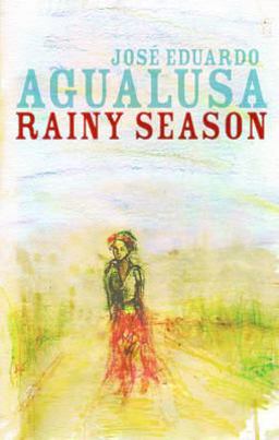 Rainy Season  9781906413200 Front Cover