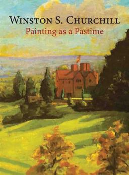 Painting As a Pastime  9781906509330 Front Cover