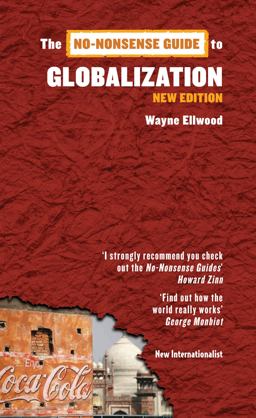 No-Nonsense Guide to Globalization  9781906523473 Front Cover
