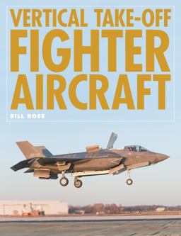 Vertical Take-Off Fighter Aircraft  9781906537395 Front Cover