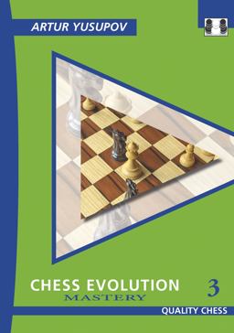 Chess Evolution 3 Mastery  9781906552473 Front Cover