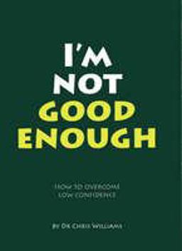 I'm Not Good Enough
