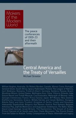 Central America and the Treaty of Versailles  9781906598259 Front Cover