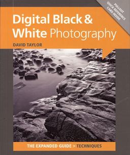 Digital Black and White Photography