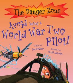 Avoid Being a World War Two Pilot!