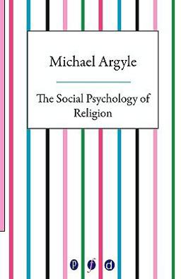 The Social Psychology of Religion