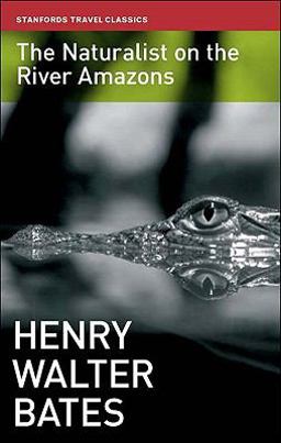 Naturalist on the River Amazons