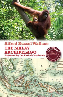 The Malay Archipelago The Malay Archipelago