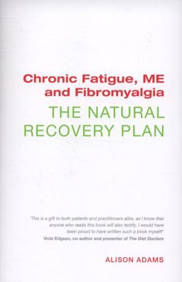 Chronic Fatigue, ME and Fibromyalgia