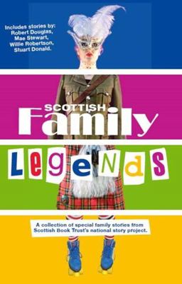 Scottish Family Legends Scottish Family Legends