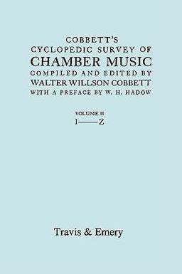 Cobbett's Cyclopedic Survey of Chamber Music