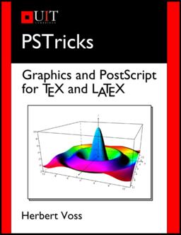 PSTricks Graphics and PostScript for TeX and LaTeX  9781906860134 Front Cover