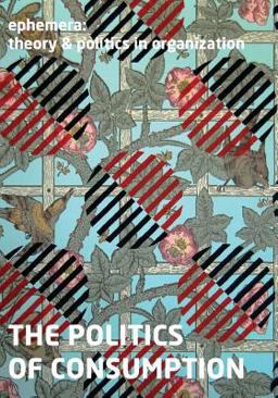 The Politics of Consumption The Politics of Consumption