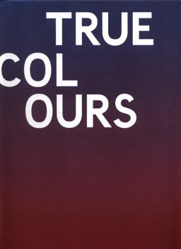 Helen Beard, Sadie Laska, Boo Saville: True Colours  9781906967949 Front Cover