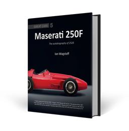 Maserati 250F The Autobiography Of 2528  9781907085383 Front Cover