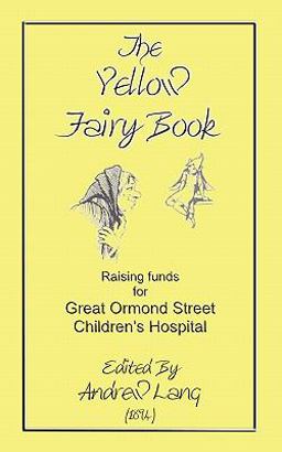 The Yellow Fairy Book The Yellow Fairy Book