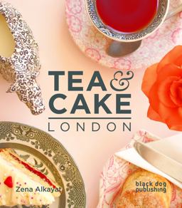 Tea and Cake London  9781907317484 Front Cover