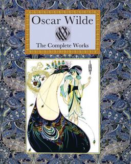 Oscar Wilde the Complete Works