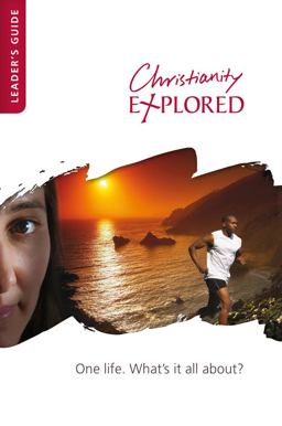 Christianity Explored Christianity Explored
