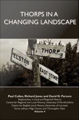 Thorps in a Changing Landscape