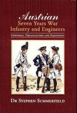 Austrian Seven Years War Infantry and Engineers