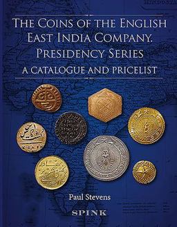 The Coins of the English East India Company