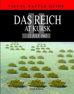 Das Reich Division at Kursk