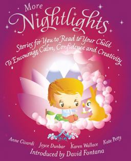 More Nightlights Stories for You to Read to Your Child - to Encourage Calm, Confidence and Creativity  9781907486890 Front Cover