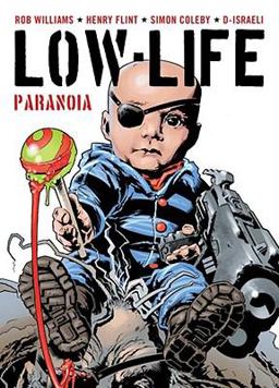 Low Life: Paranoia