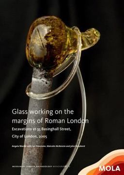 Glass Working on the Margins of Roman London