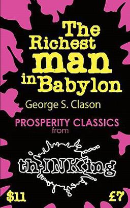 The Richest Man in Babylon (thINKing Classics)