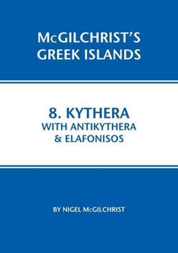 Kythera with Antikythera and Elafonisos  9781907859090 Front Cover