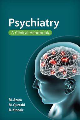 Psychiatry A Clinical Handbook  9781907904813 Front Cover