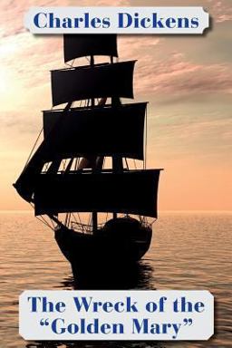 The Wreck of the Golden Mary