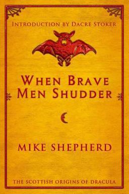 When Brave Men Shudder