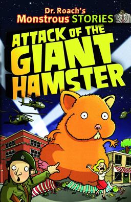 Attack of the Giant Hamster
