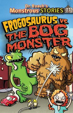 Frogosaurus vs. the Bog Monster