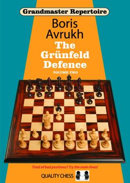 Grandmaster Repertoire 9 ï¿½ Grunfeld  9781907982002 Front Cover