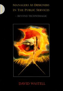 Managers As Designers in the Public Services