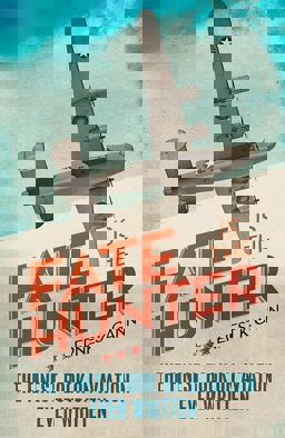 Fate Is the Hunter  9781908059024 Front Cover