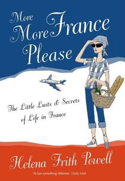 More More France Please  9781908096012 Front Cover