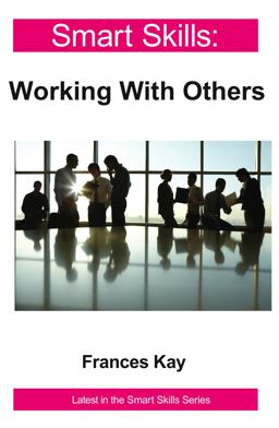 Working with Others  9781908248077 Front Cover