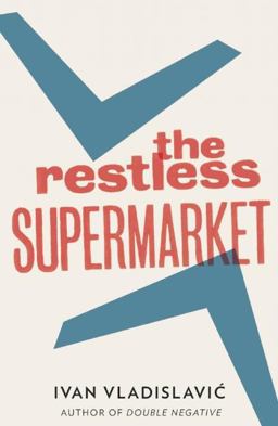 Restless Supermarket  9781908276322 Front Cover