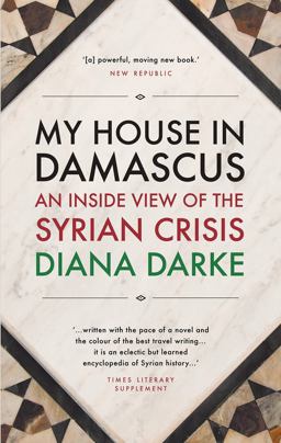 My House in Damascus My House in Damascus