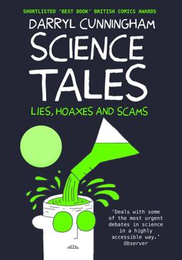 Science Tales Lies, Hoaxes and Scams 2nd 9781908434364 Front Cover
